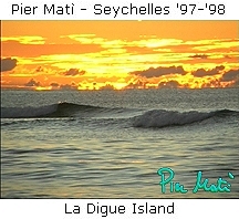 Pier Matì - Seychelles '97-'98 - image from La Digue Island